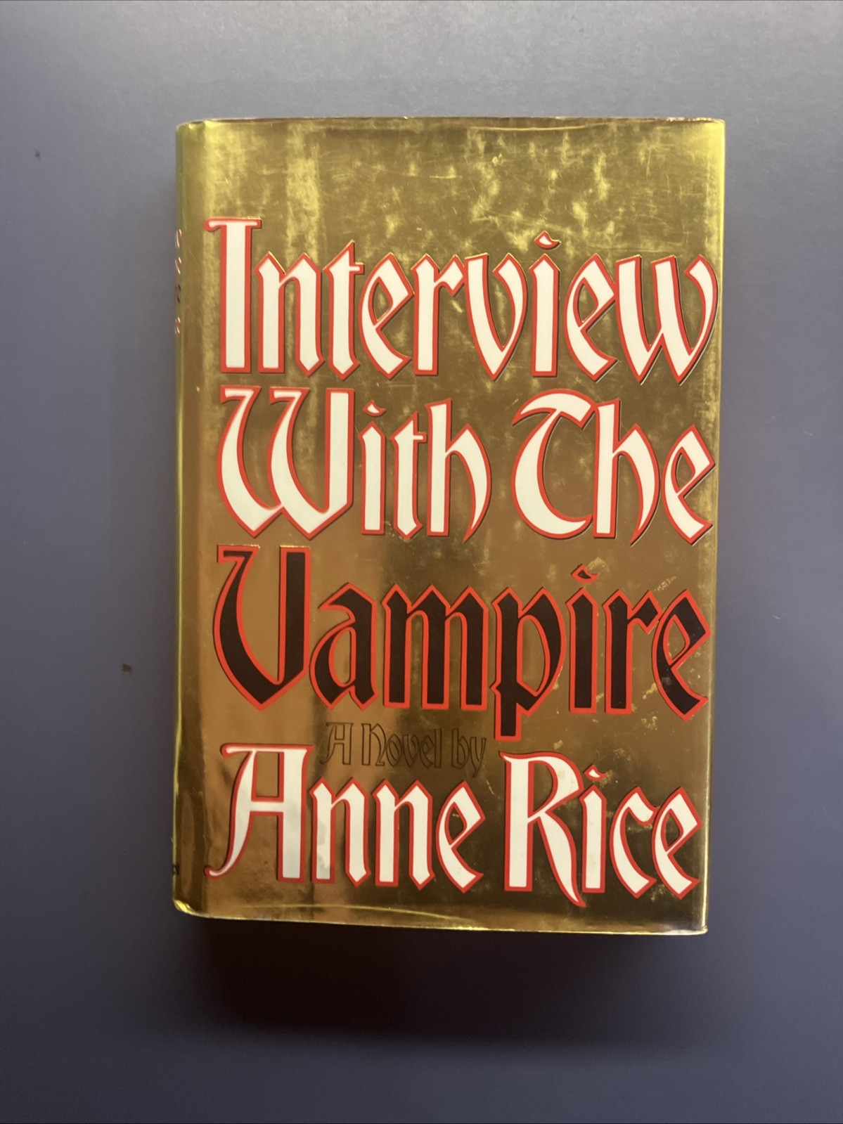 Interview with the Vampire by Anne Rice (HCDJ) SIGNED!!! READ DESCRIPTION