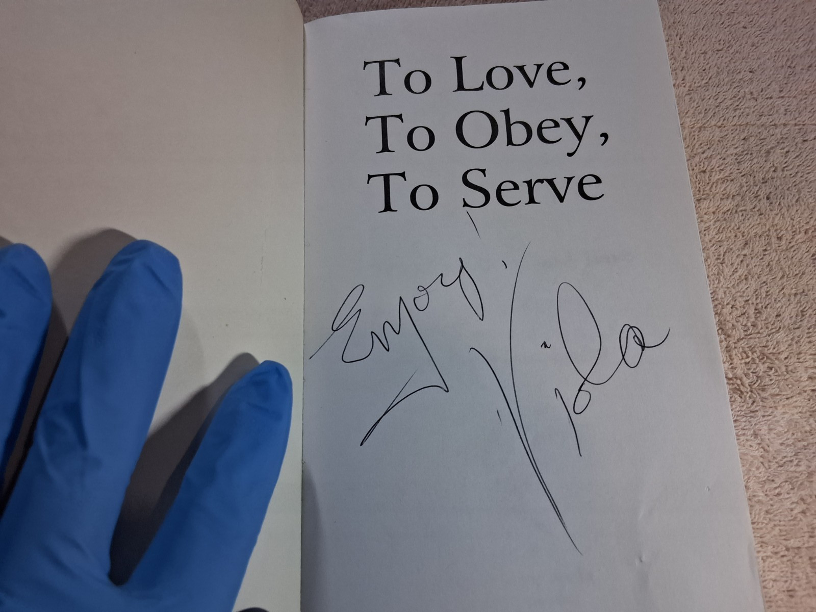 To Love, to Obey, to Serve: Diary of an Old Guard Slave – Sign by Author. 1st Ed