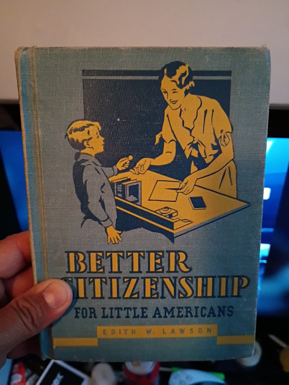 BETTER CITIZENSHIP FOR LITTLE AMERICANS BY EDITH WILHELMINA LAWSON 1928