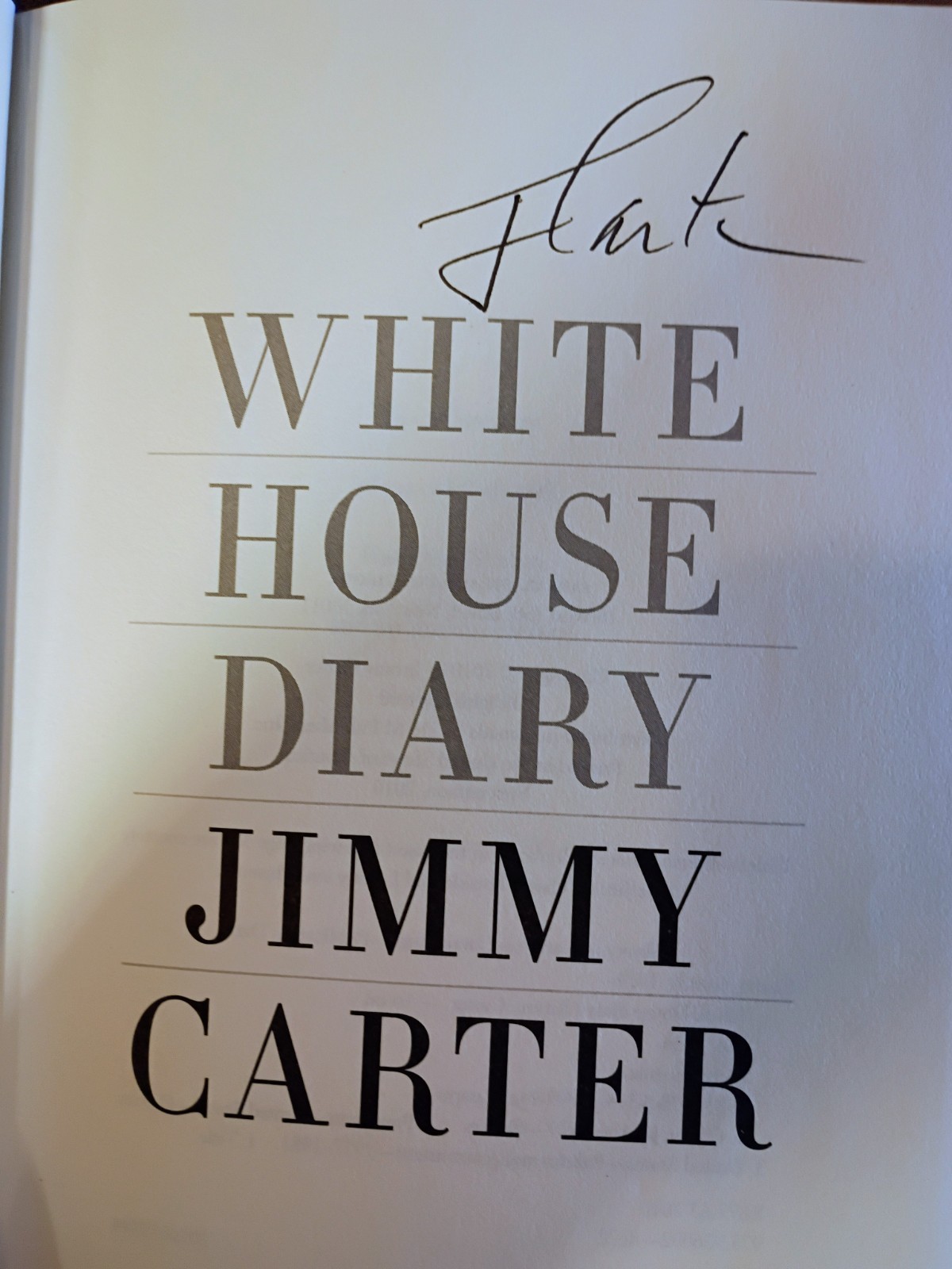 Signed Jimmy Carter White House Diary 1st Edition 1st Printing BookPeople Event