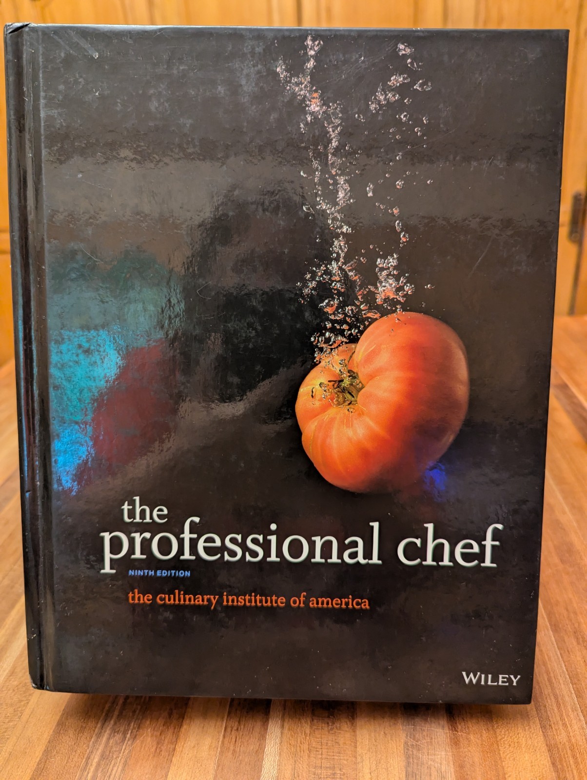 The Professional Chef 9th Edition Culinary Institute of America CIA Textbook