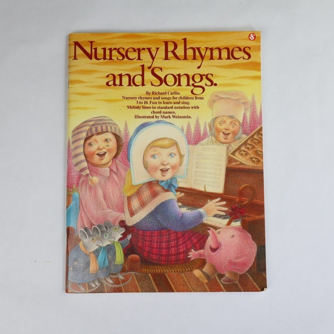 Nursery Rhymes and Songs Richard Carlin Mark Weinstein Amsco Publications 1985