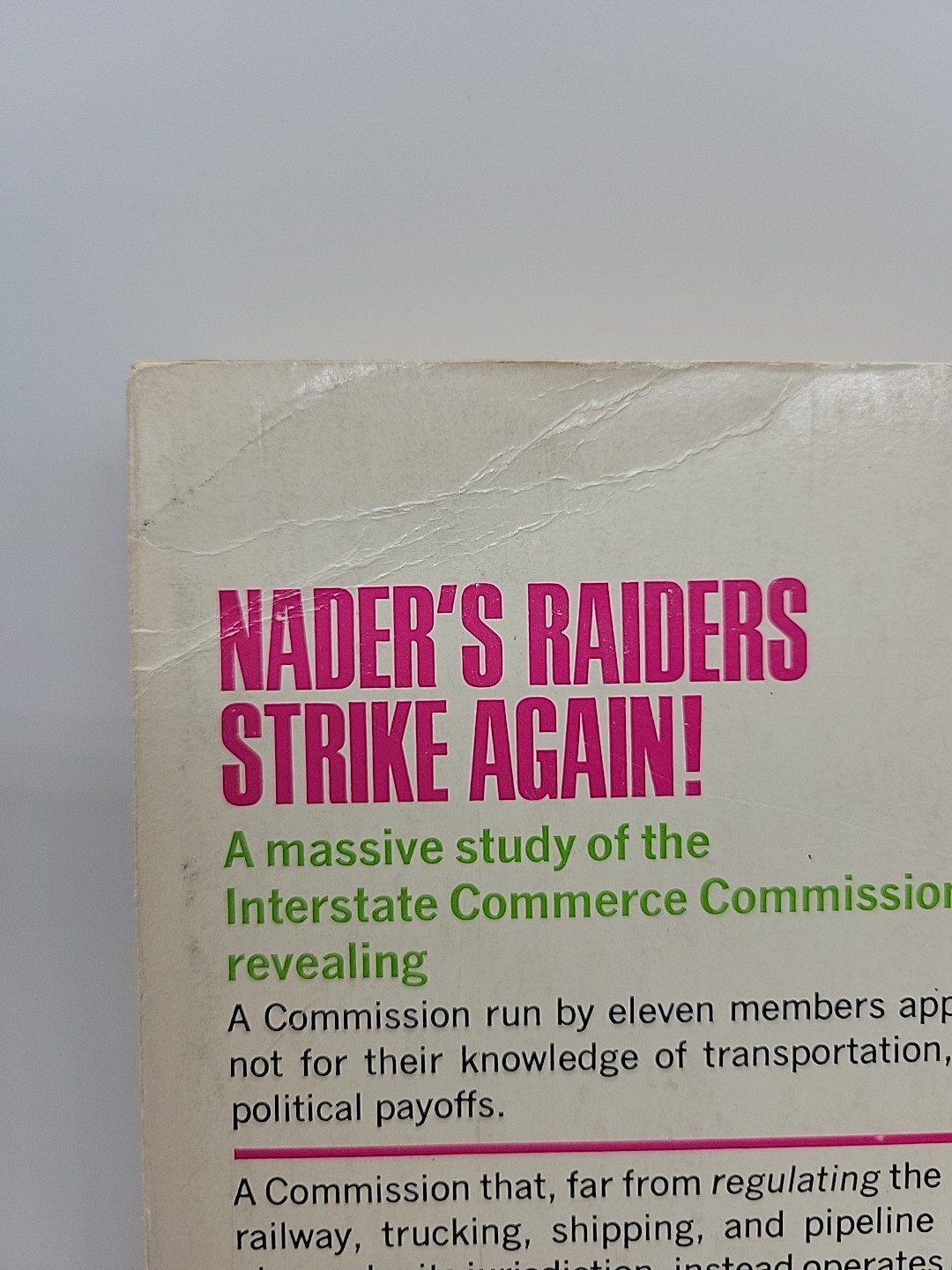 The Interstate Commerce Omission, the Public Interest and the Icc: The Ralph…