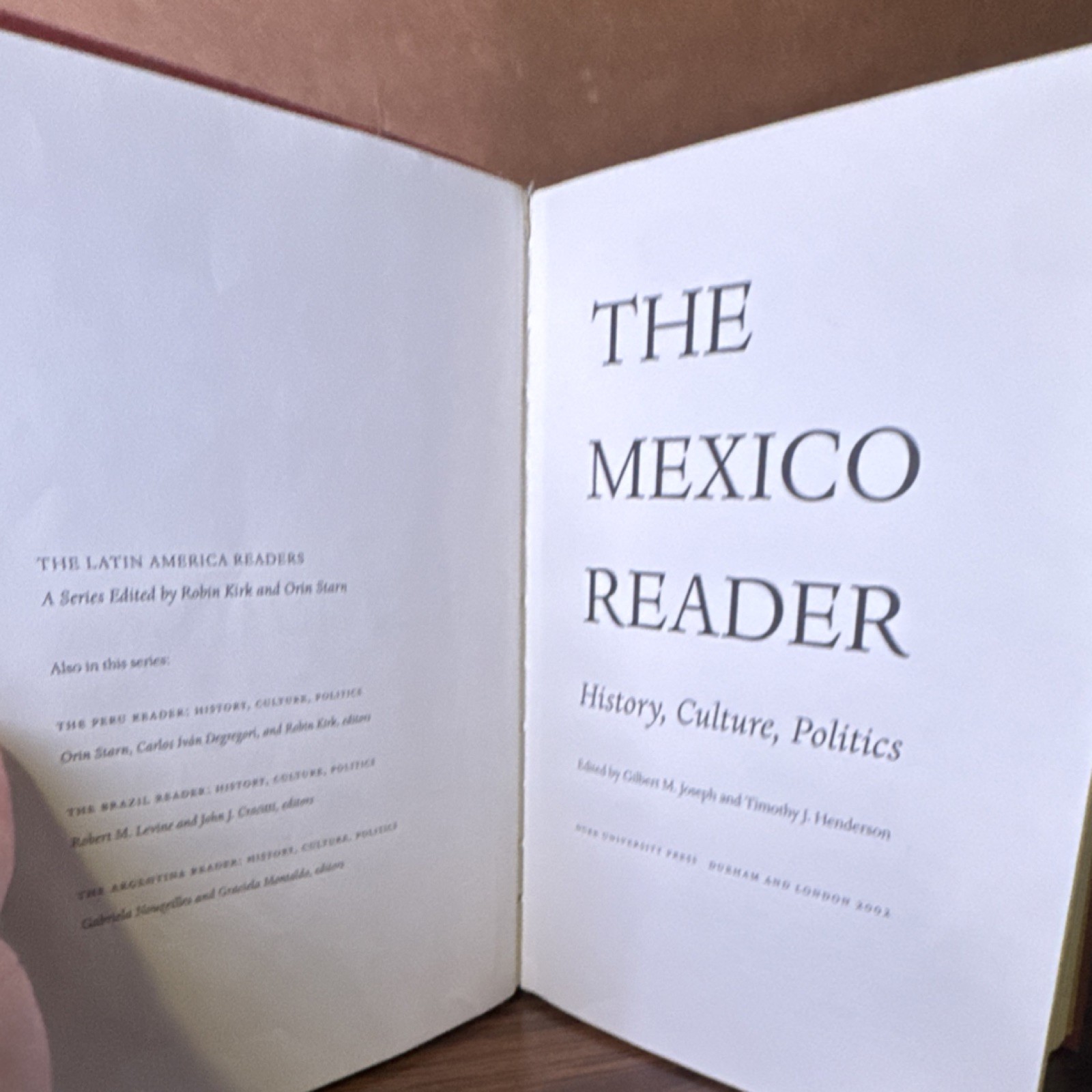 The Mexico Reader HC Duke University Press 2002 Latin America Readers Joseph