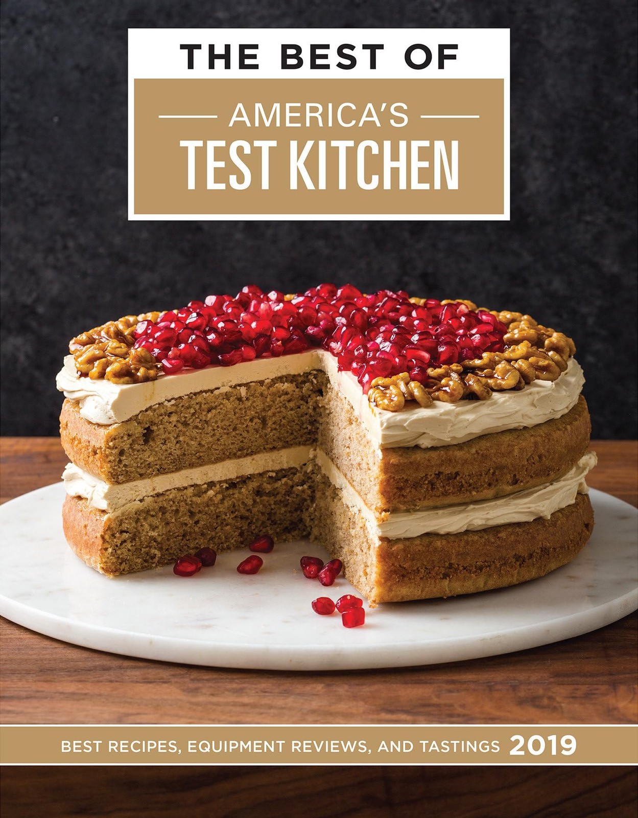 The Best of America’s Test Kitchen 2019: Best Recipes, Equipment Reviews, an…