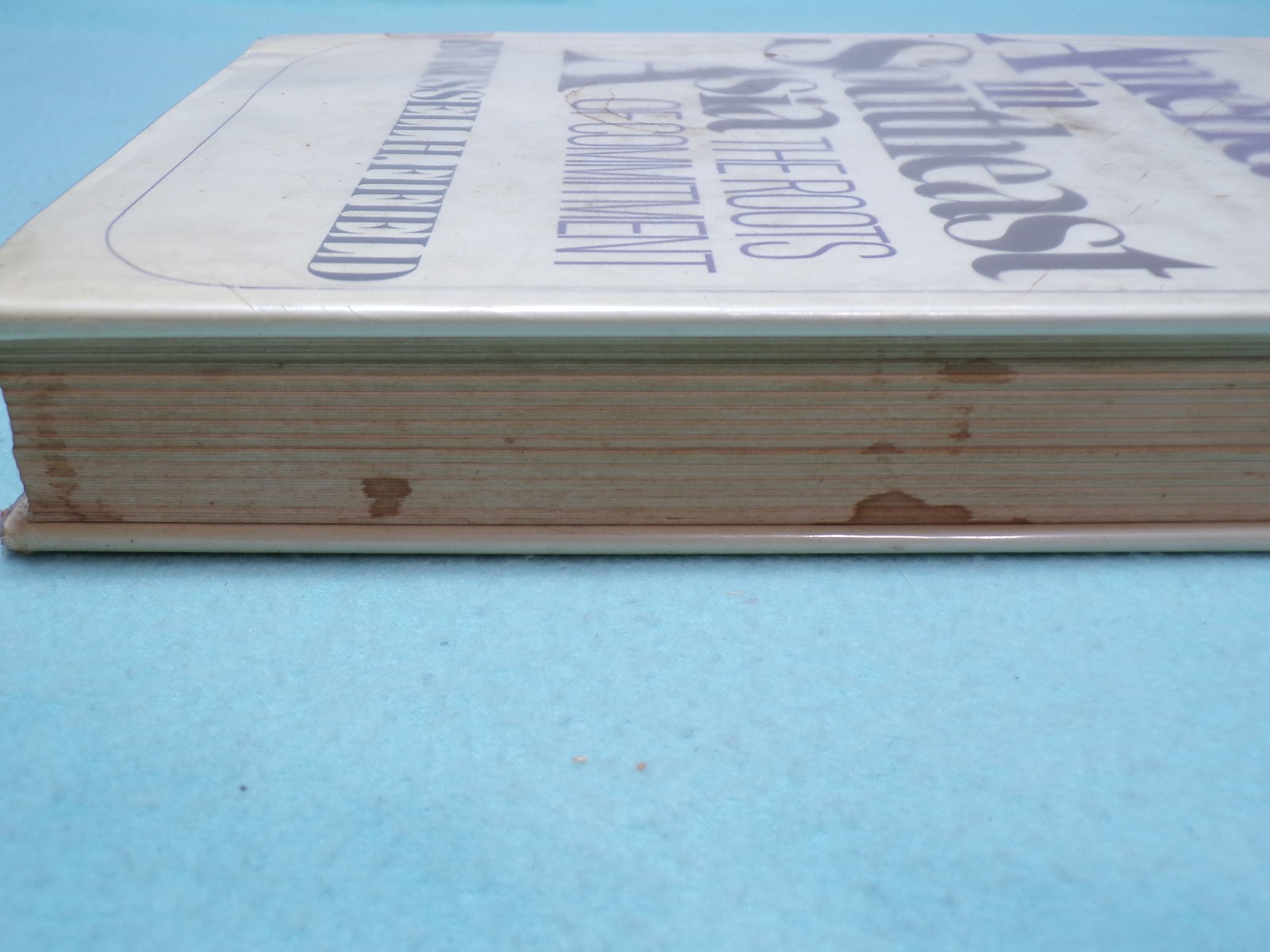 Americans In Southeast Asia The Roots of Commitment, A Hardcover Book