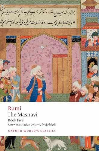The Masnavi, Book Five (Oxford – Paperback, by Rumi Jalal al-Din; – Very Good