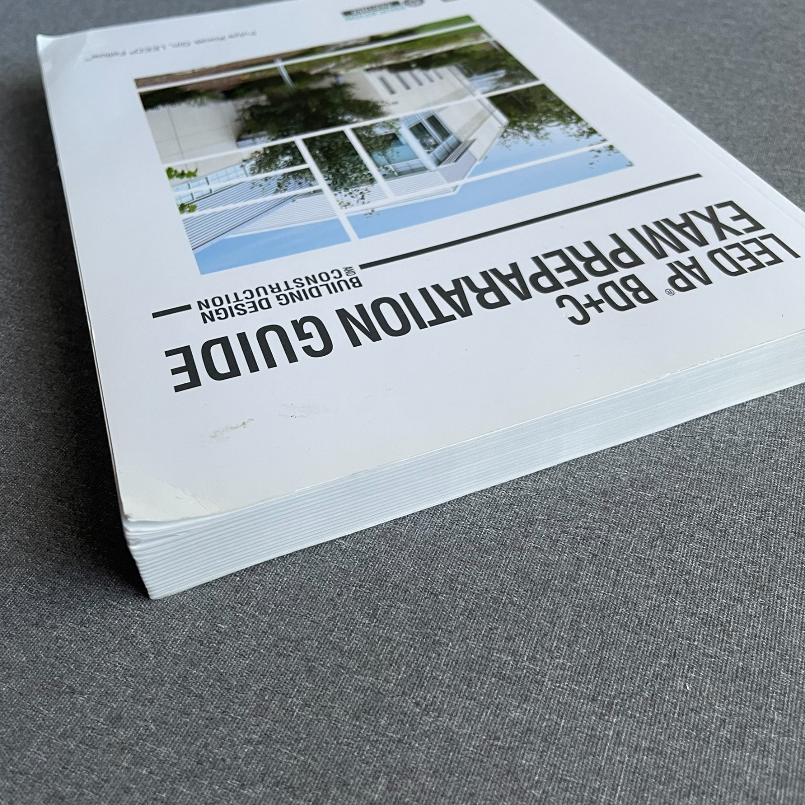 LEED AP BD+C Exam Preparation Guide by Fulya Kocak Gin Softcover Construction