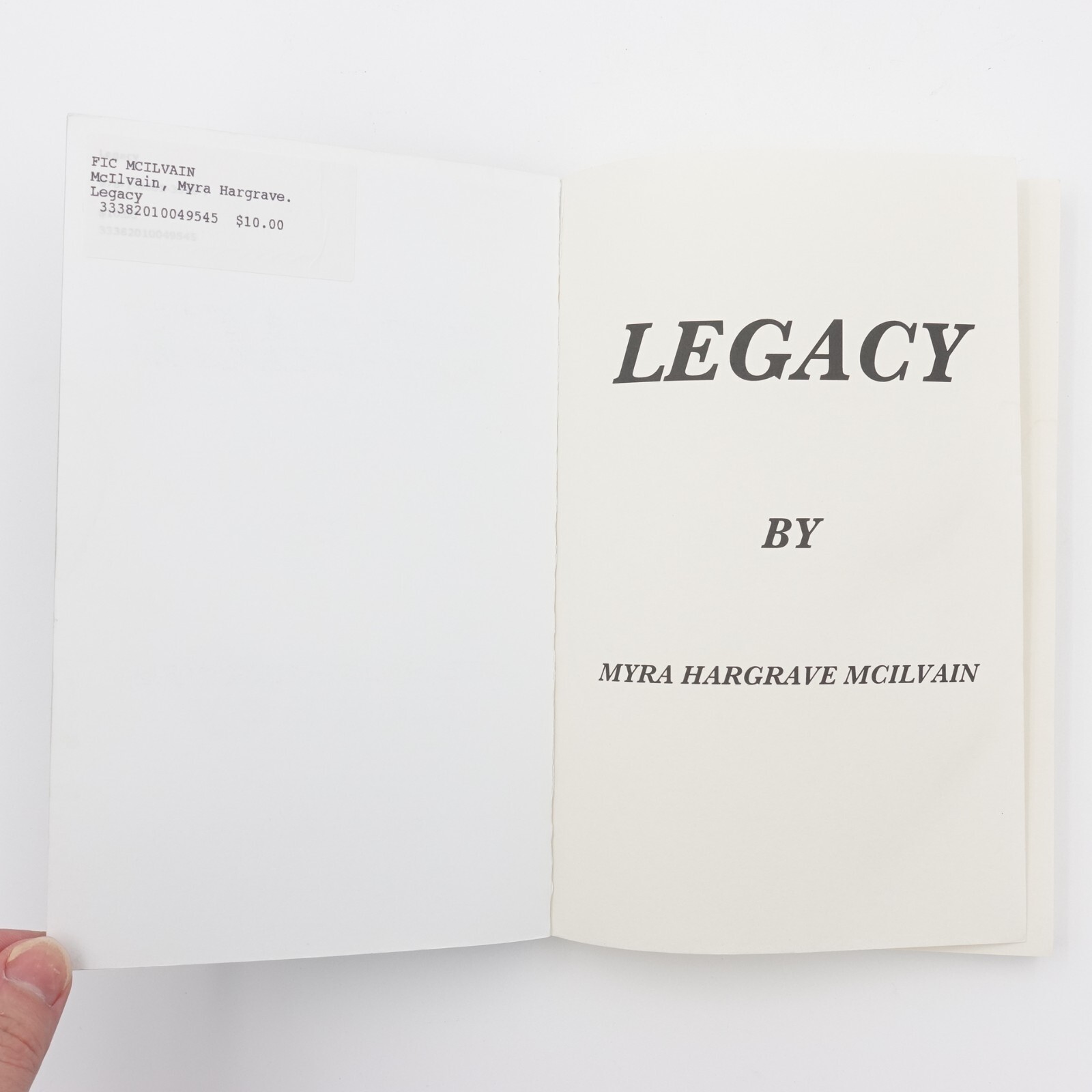Legacy Myra Hargrave McIlvain PB 2012 Ex Library 172 pages