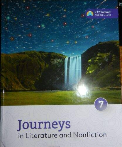 Journeys In Literature And Nonfiction 7 K12 Summit Curriculum – Hardcover – GOOD