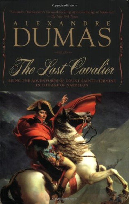 The Last Cavalier Paperback Alexandre. Dumas