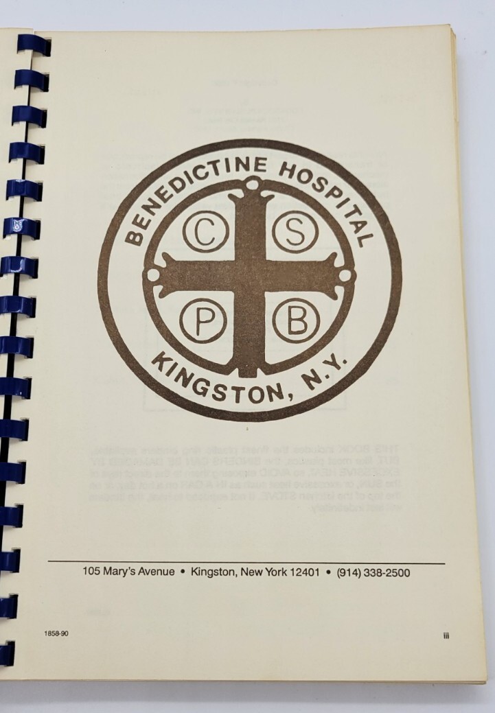 Benedictine Hospital Cook Book Paperback 1990 • 109 pages • Kingston, NY