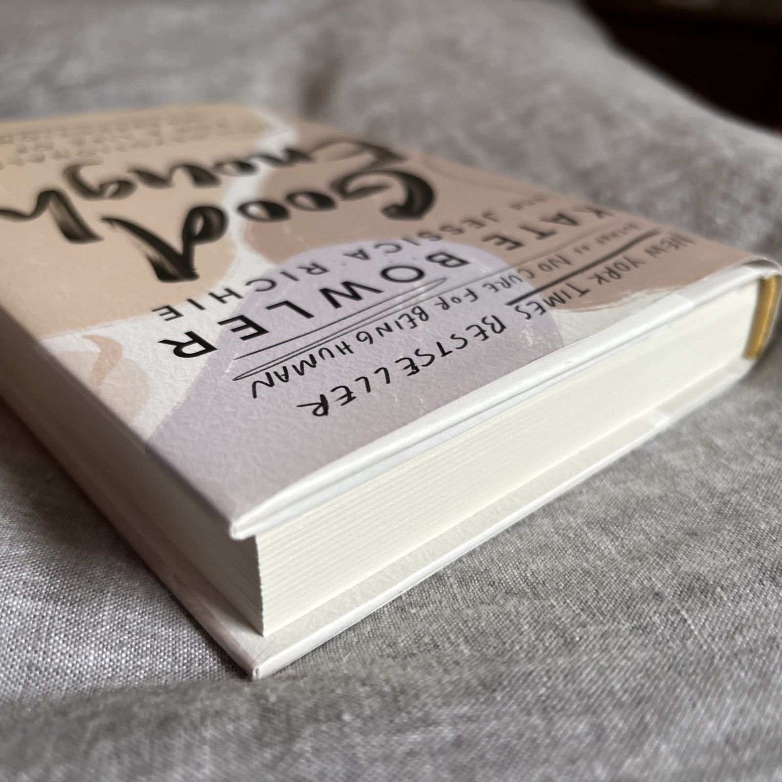 Good Enough : 40ish Devotionals for a Life of Imperfection by Kate Bowler