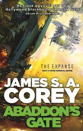Abaddon’s Gate: Book 3 of the Expanse (now a Prime Original series) by Corey