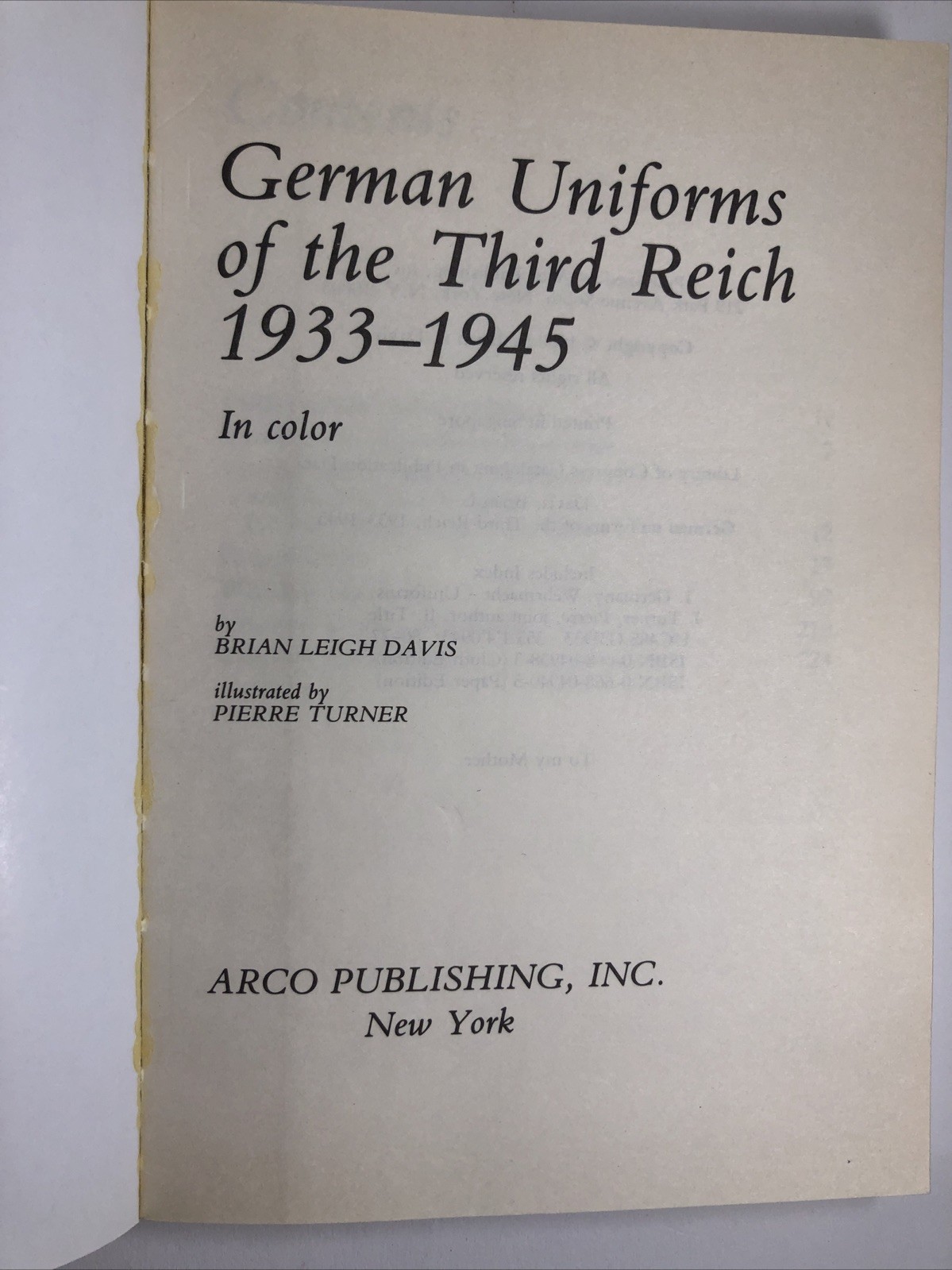 German Uniforms of the Third Reich, 1933-1945 by Brian L. Davies 1980 Arco TPB