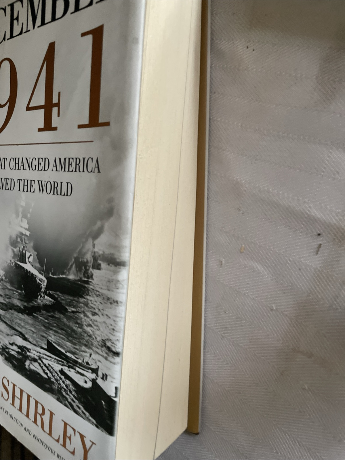 December 1941 31 Days That Changed America by Craig Shirley 2011 HCDJ WWII