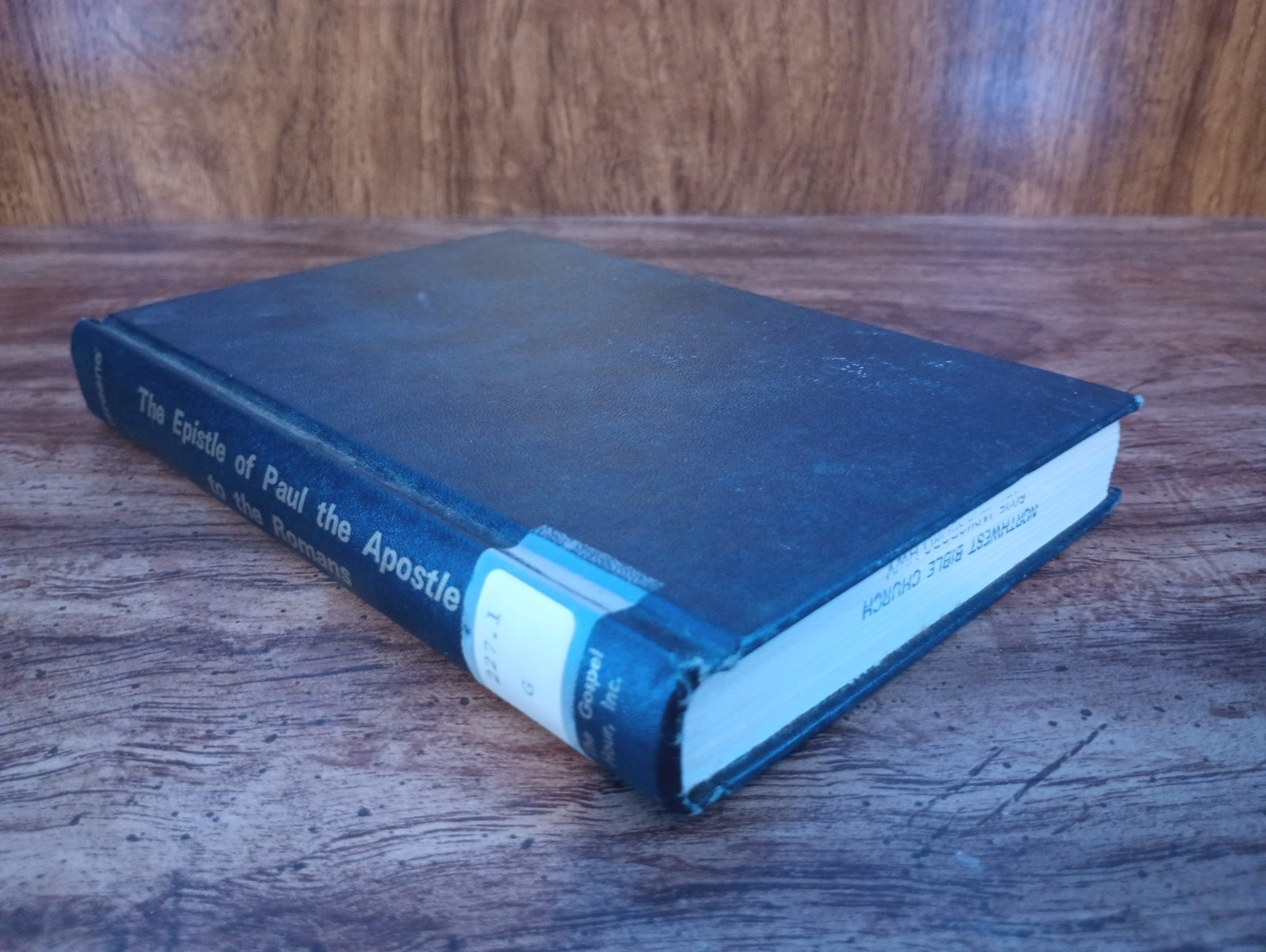 The Epistle of Paul the Apostle to the Romans by Oliver B. Greene