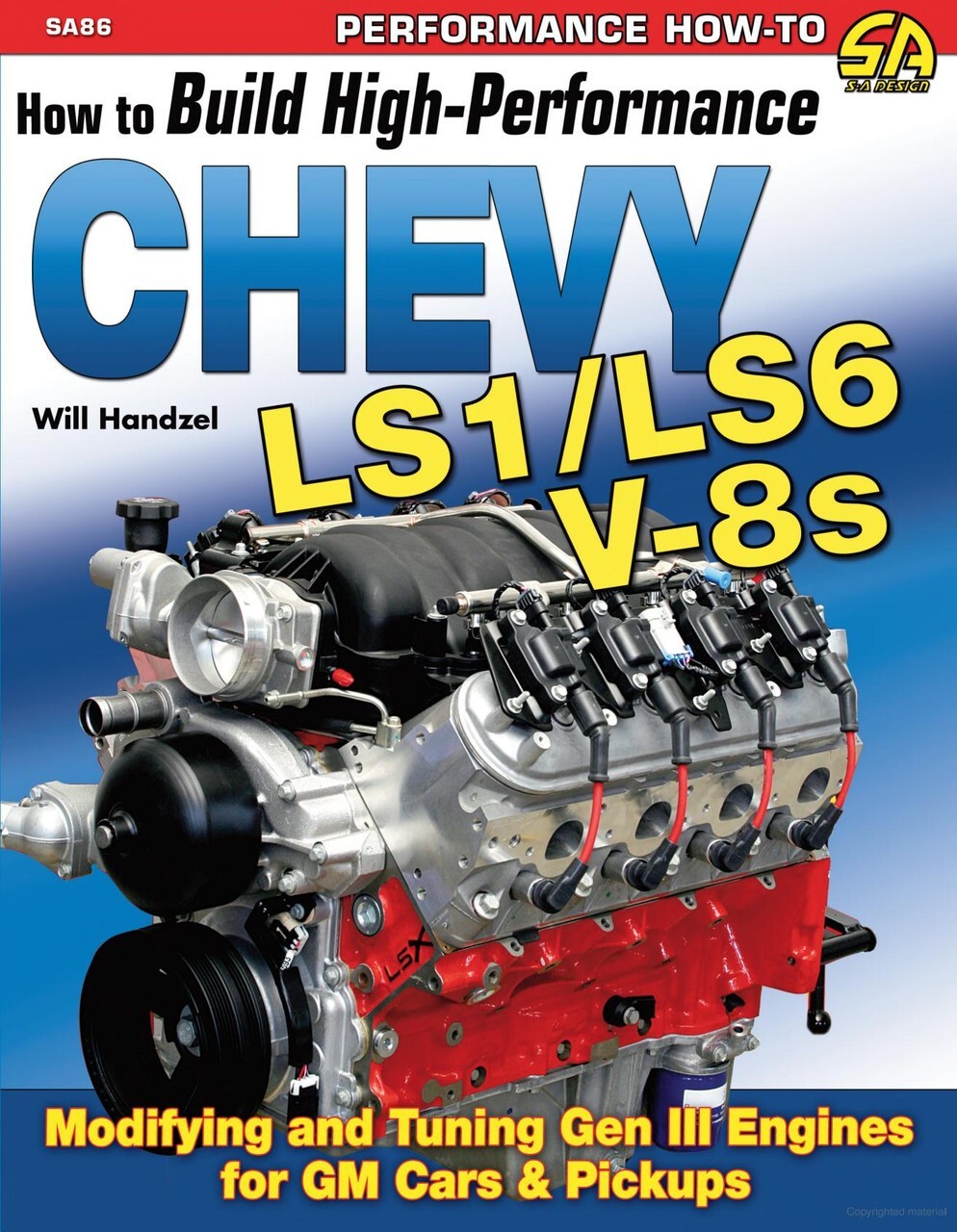 How to Build High-Performance Chevy LS1/LS6 V8s Book – Gen3 4.8L 5.3L 5.7L 6.0L