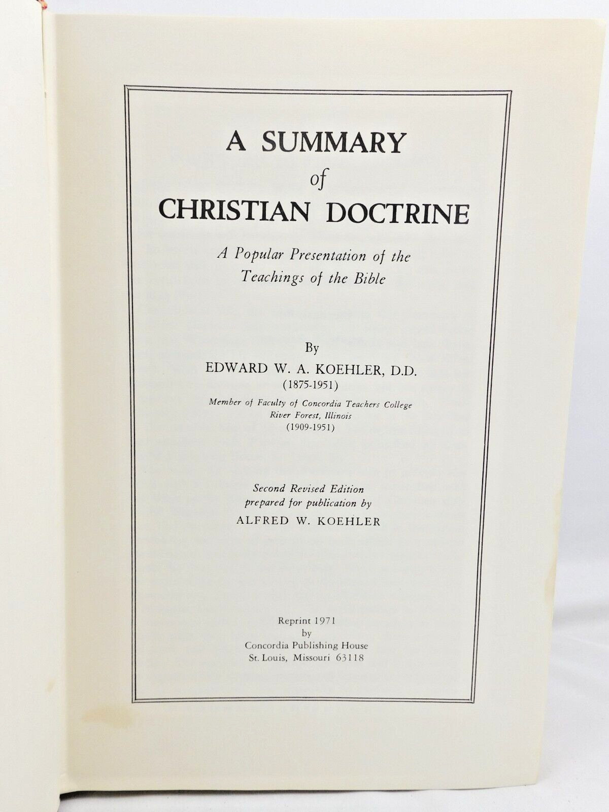 Christian Doctrine Summary 1971 Hardcover by Edward W A Koehler Concordia