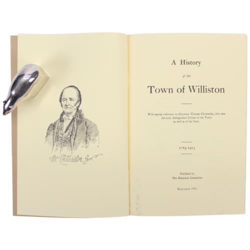WILLISTON VERMONT Town History 1763-1913 Governor Thomas Chittenden War Indians