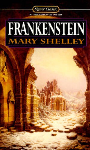 Frankenstein: Or, The Modern Prometheus (Signet classics) – VERY GOOD