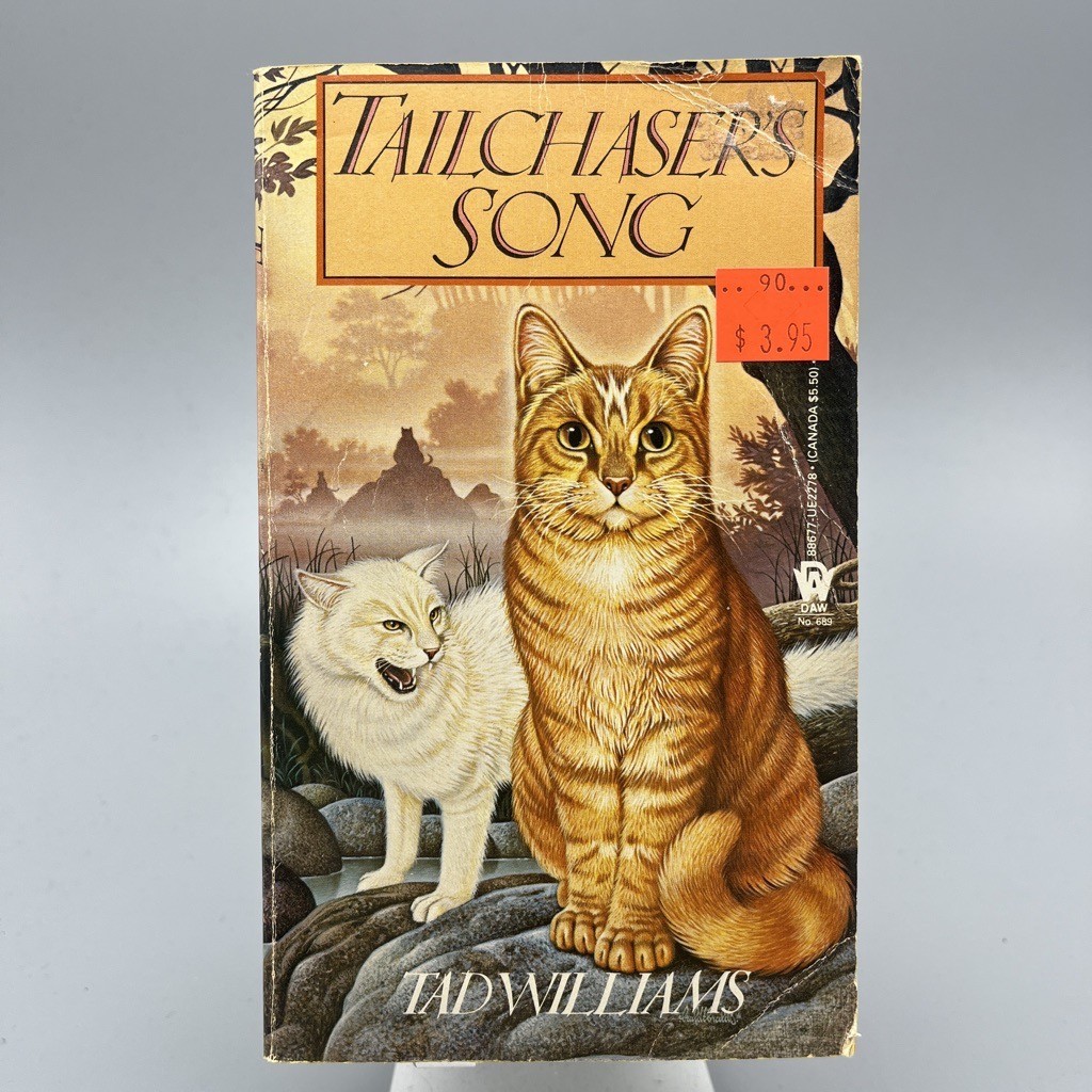 Tad Williams Tailchasers Song Vtg Animal Fantasy Paperback 1988 DAW 6th Print