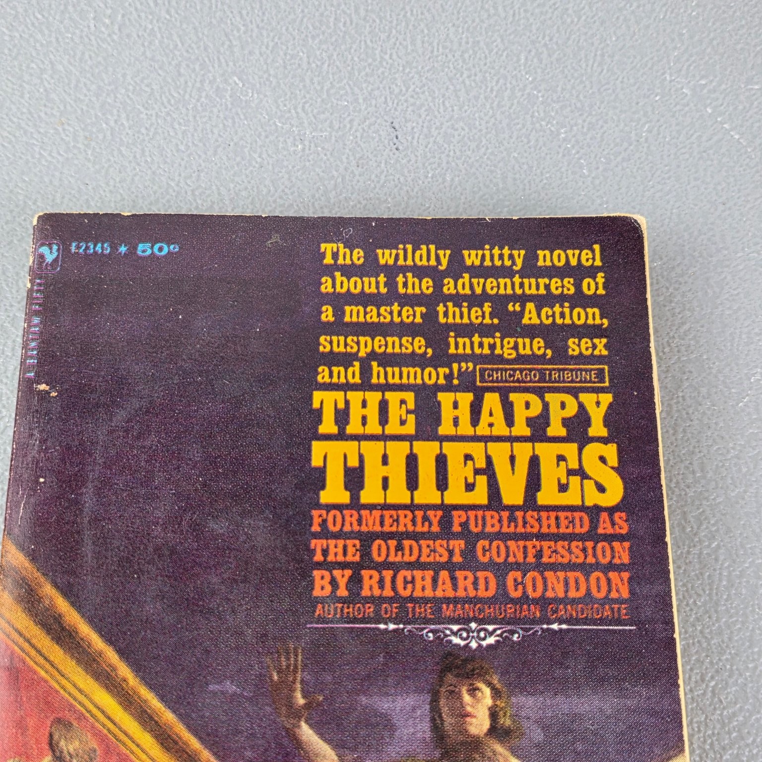 The Happy Thieves Richard Condon 1962 Bantam Edition Movie Tie-In Novel