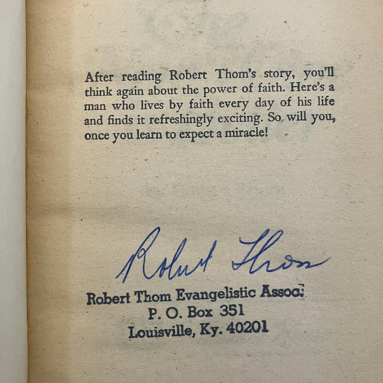 The New Wine Is Better Robert Thom SIGNED 1974 VTG MMPB Whitaker House Christian