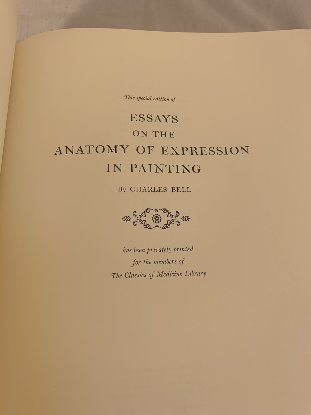 Charles Bell ESSAYS ON ANATOMY OF EXPRESSION Classic of Medicine 1984 Near Mint