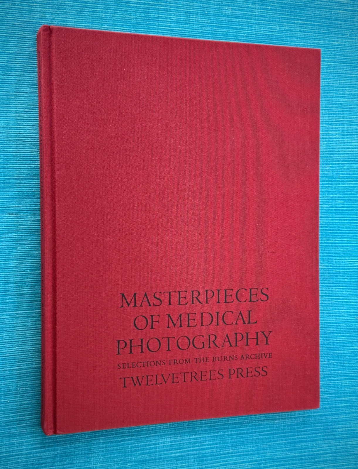 MASTERPIECES OF MEDICAL PHOTOGRAPHY / Stanley B. Burns, M.D. – 1987 1st HC/DJ
