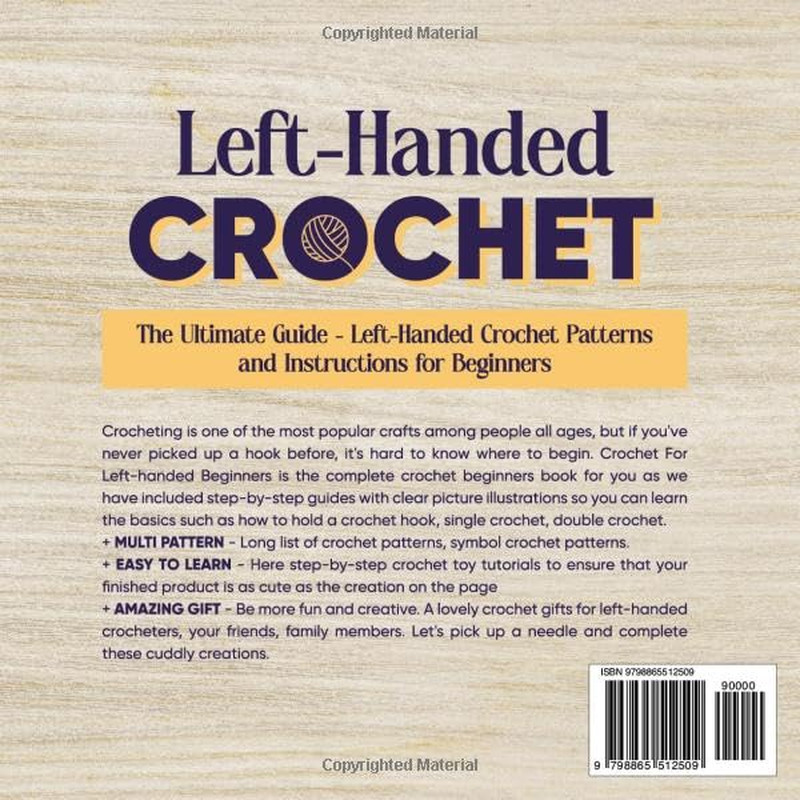 Left-Handed Crochet: The Ultimate Guide – Left-Handed Crochet Patterns and Instr