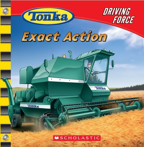 EXACT ACTION (TONKA) By Craig Robert Carey & Isidre Mones **Mint Condition**