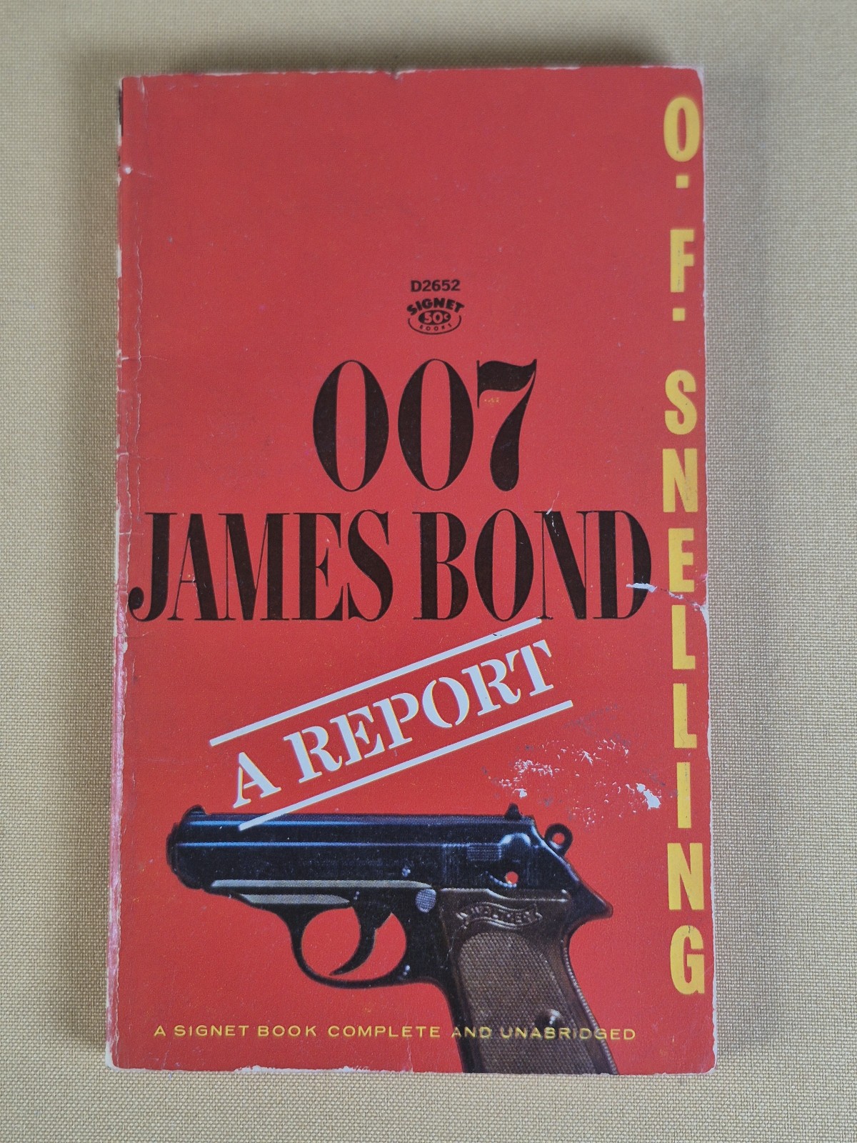 007 James Bond: A Report – O.F. Snelling – Signet 1965 Mass Market Paperback