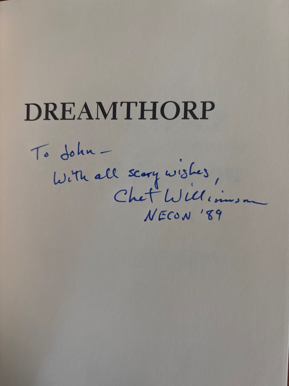 1989, Dreamthorp by Chet Williamson, Illus Bob Eggleton, Ist AUTHOR SIGNED