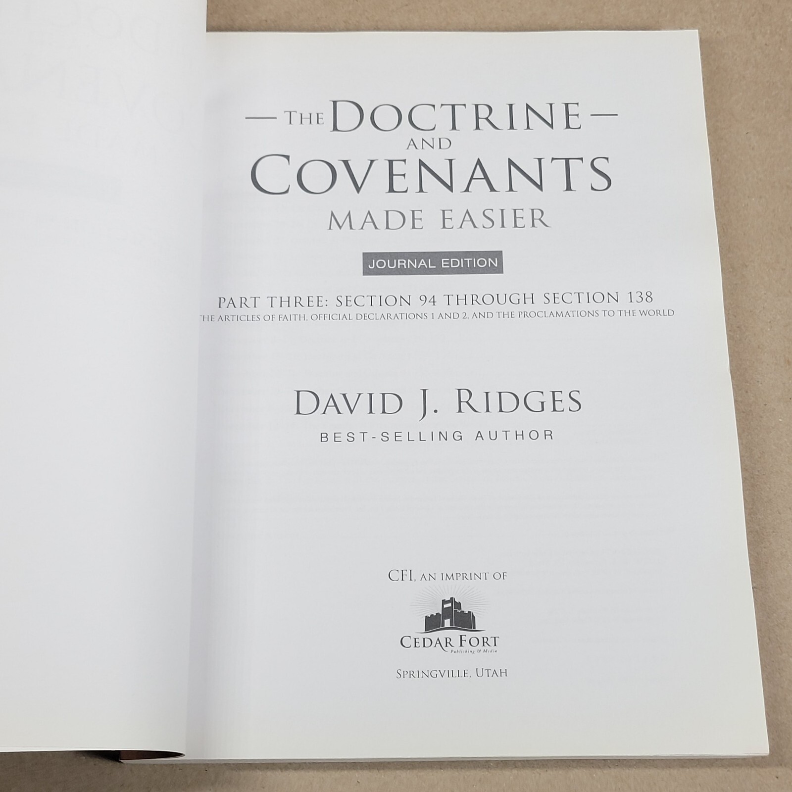 The Doctrine And Covets Made Easier Journal Edition Part 3 Section 94 – 138