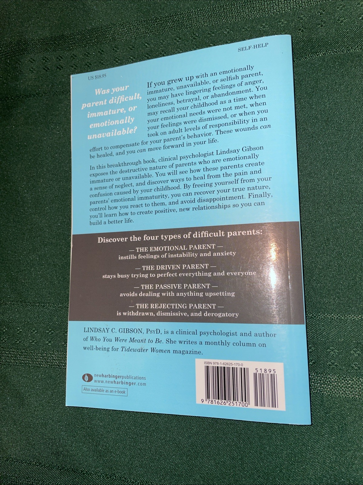 Adult Children of Emotionally Immature Parents Lindsay C. Gibson 2015 Paperback