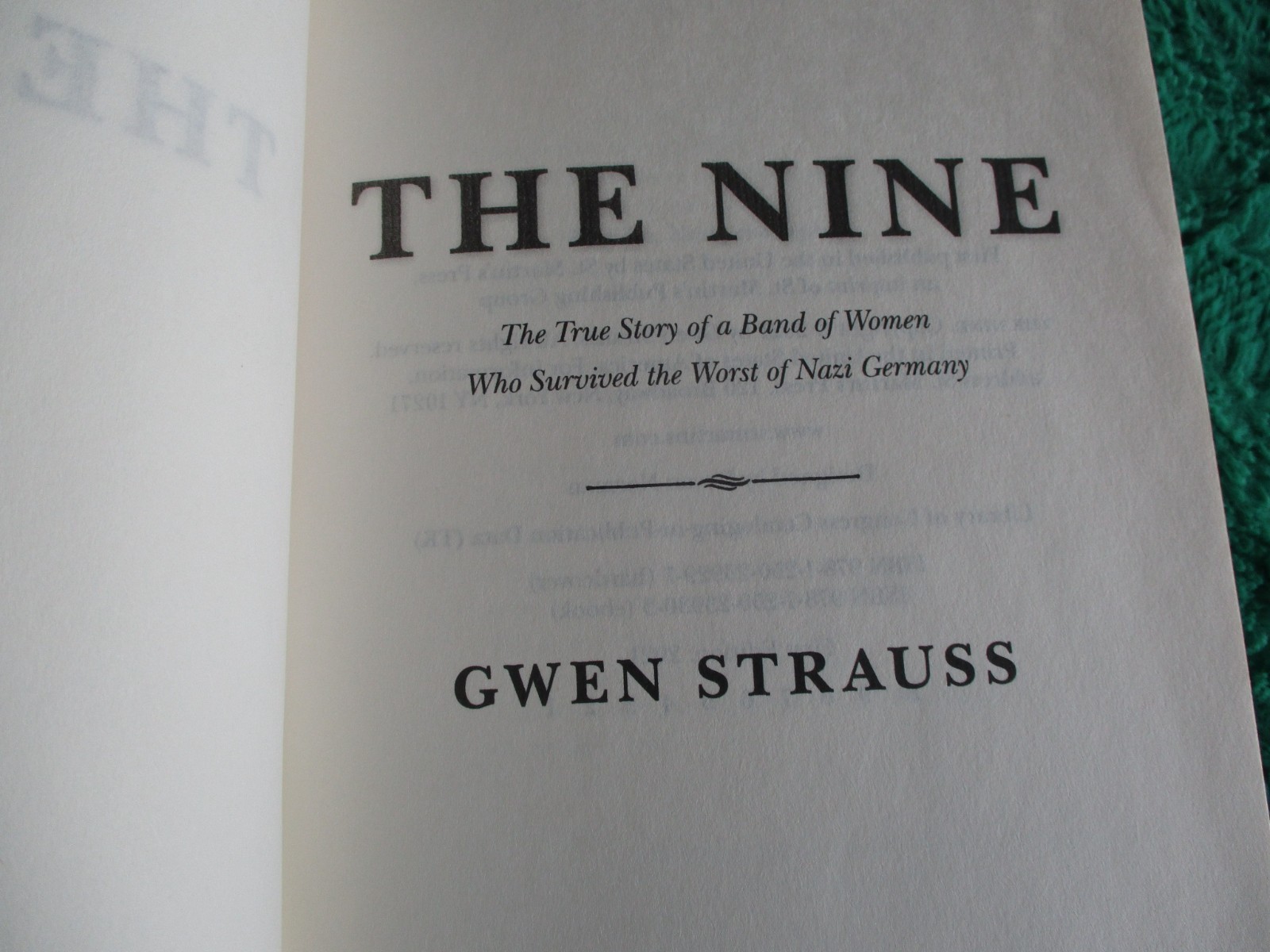 The Nine – Women Who Survived Nazi Germany – Strauss Advance Reading Copy GM