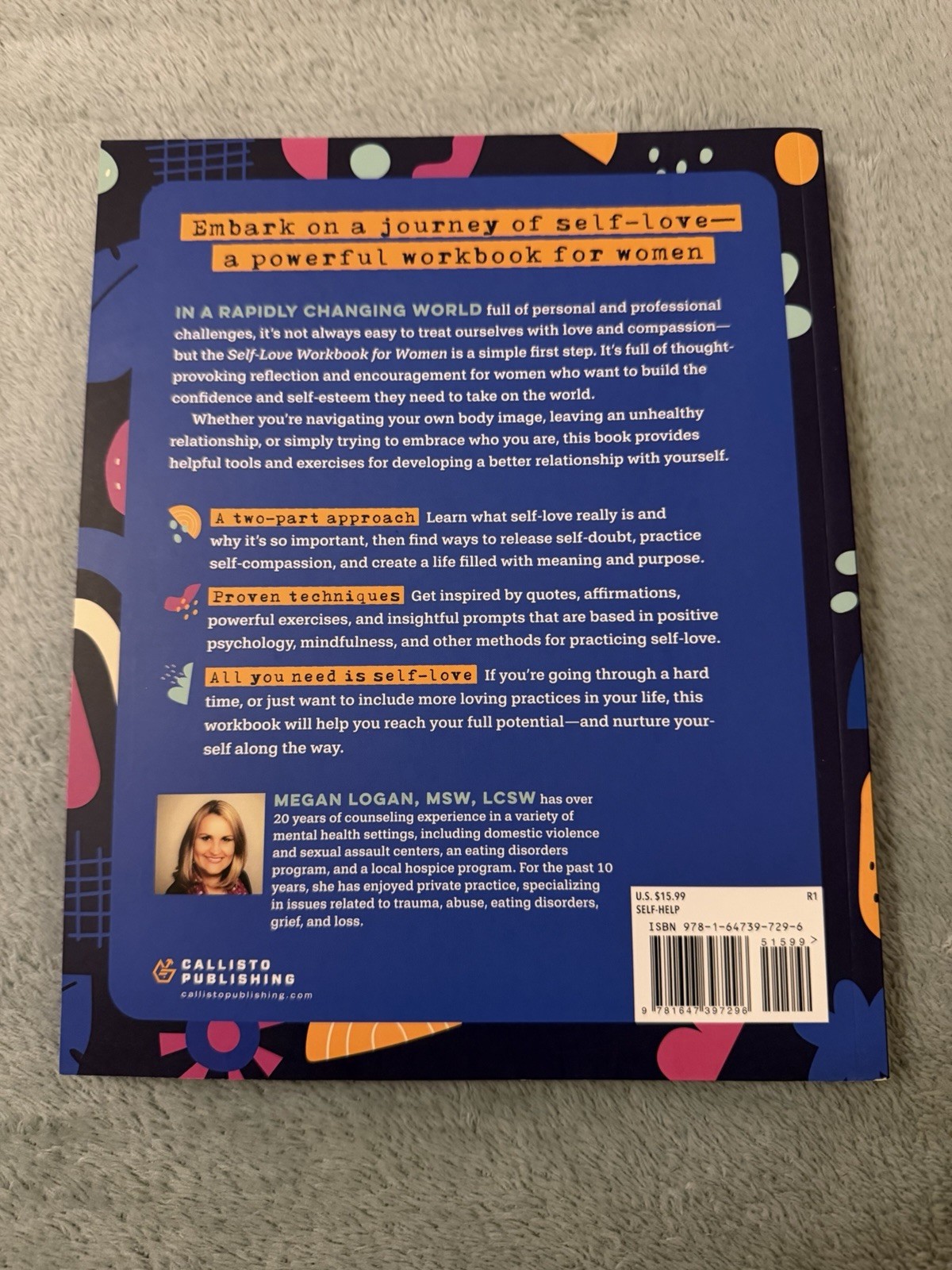 Megan Logan Self-Love Workbook for Women Trade Paperback Callisto 2020
