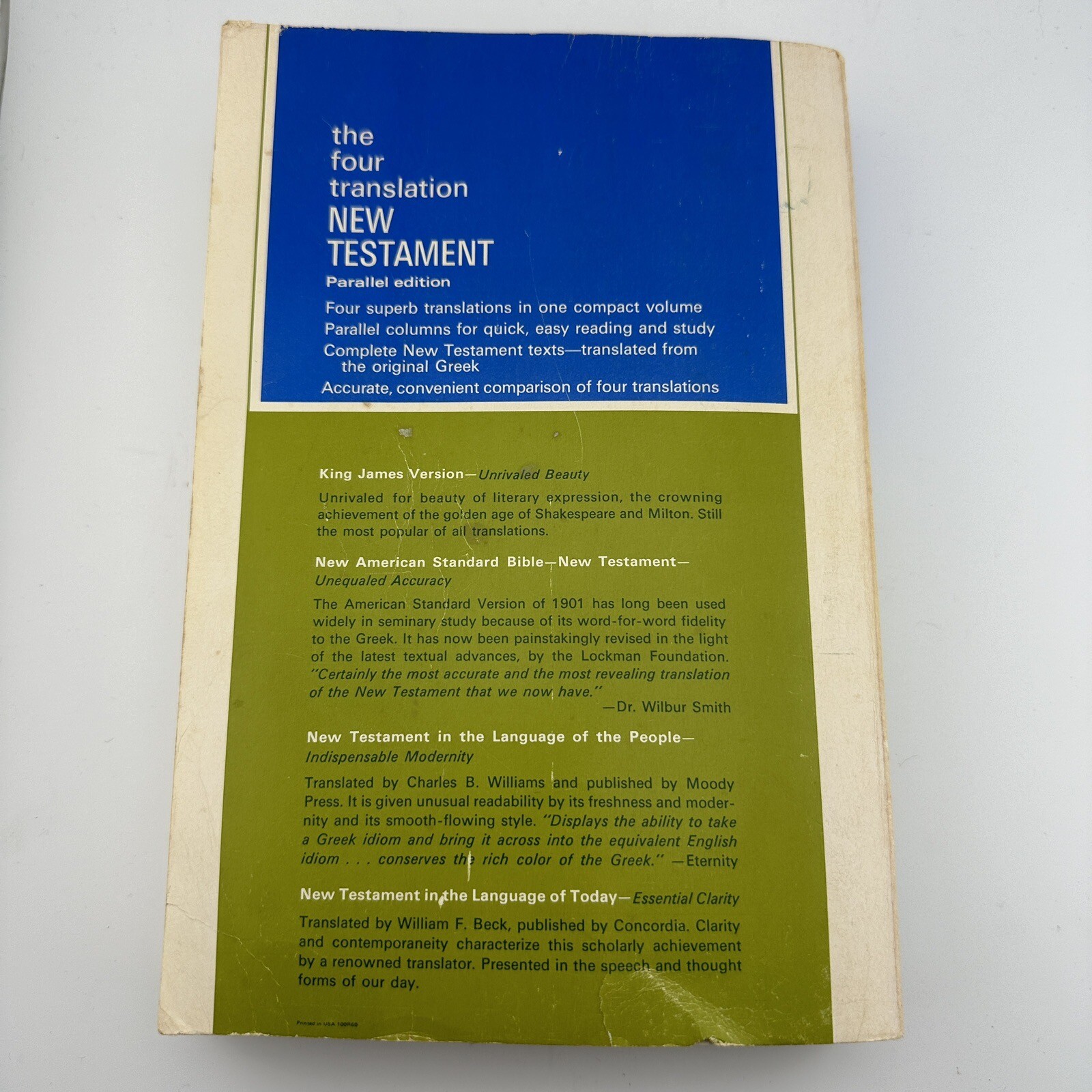 THE FOUR TRANSLATION NEW TESTAMENT PARALLEL EDITION 1966 KING JAMES Beck William