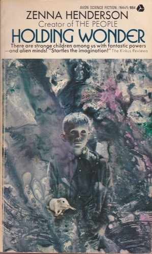 Holding Wonder – Paperback, by Henderson Zenna – Acceptable