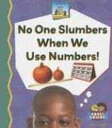 No One Slumbers When We Use Numbers! (Science Made Simple) – Craig, Diane – …