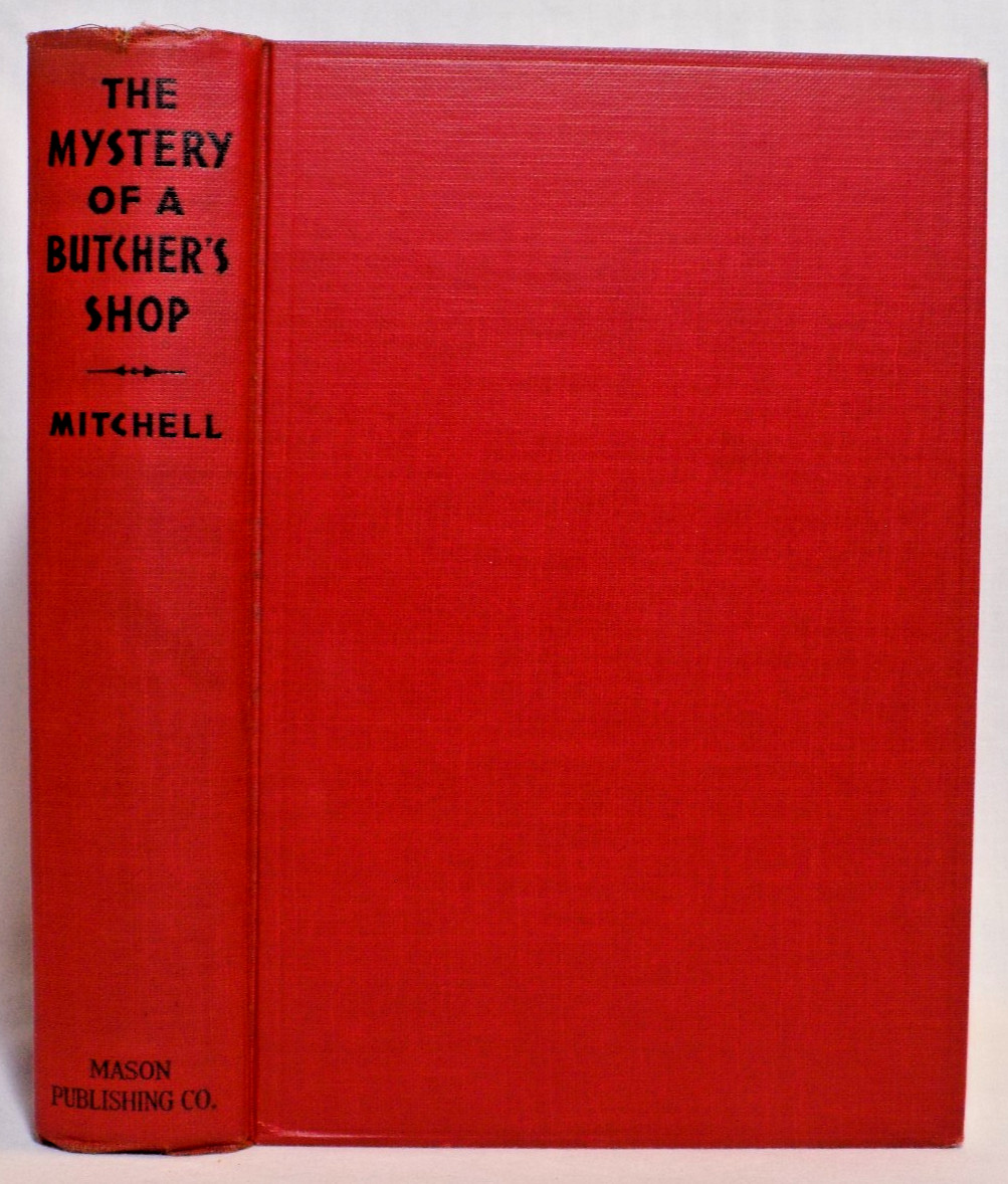 The Mystery of a Butcher’s Shop by Gladys Mitchell 1932 HCDJ Rpt, Mrs. Bradley