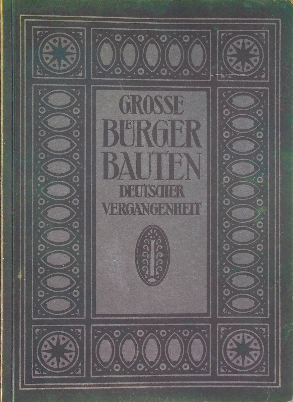Grosse Burgerbauten 1915 Blauen Bucher German Architecture Softcover