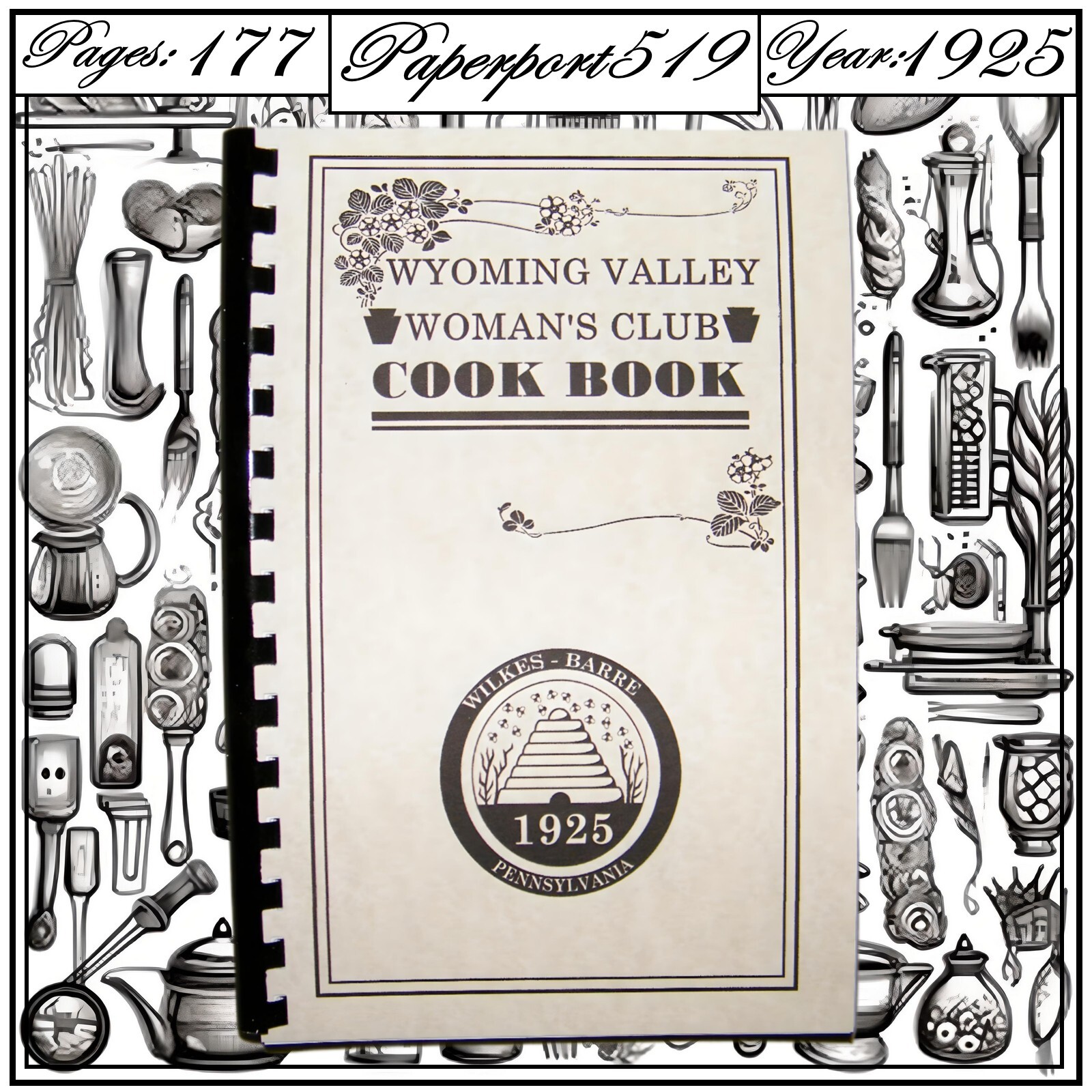 „1925“ Wyoming Valley Woman’s Club Vintage Cook Book 177 Pages