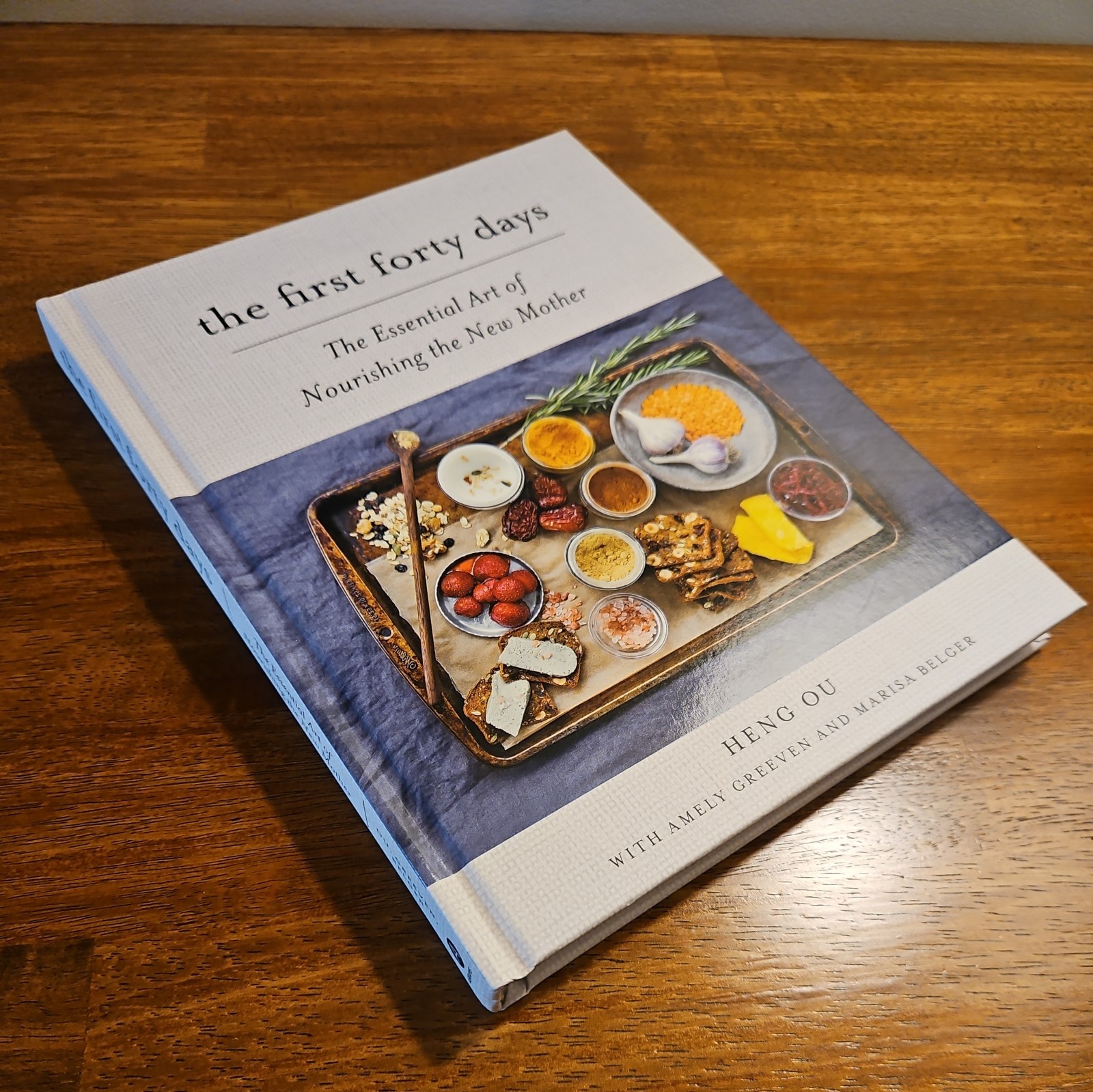 The First Forty Days: Essential Art of Nourishing the New Mother