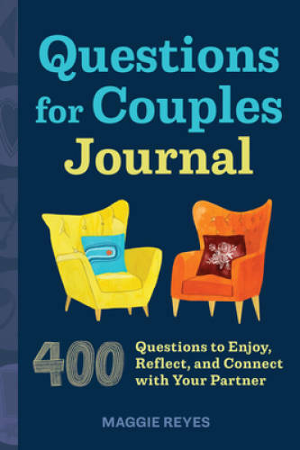 Questions for Couples Journal: 400 Questions to Enjoy, Reflect, and – VERY GOOD