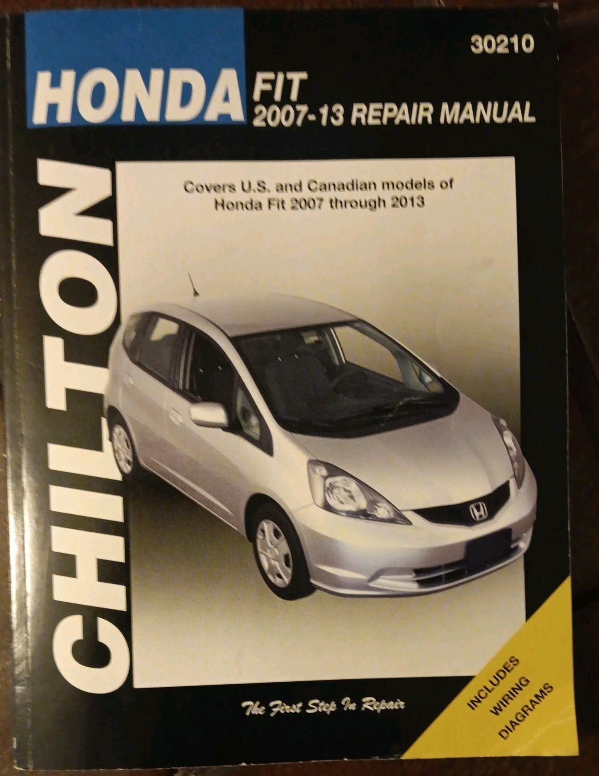 Chilton Honda Fit Repair Manual 2007-2013 Covers US & Canadian Models #30210