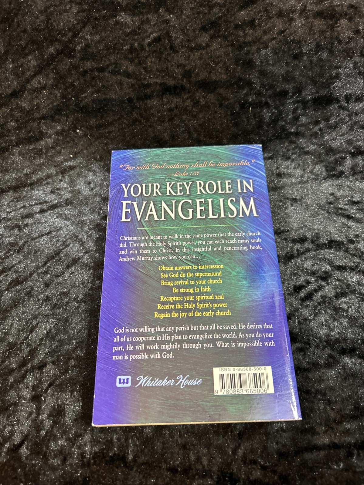 Reaching Your World for Christ – Andrew Murray – 1997 p/b Whitaker House