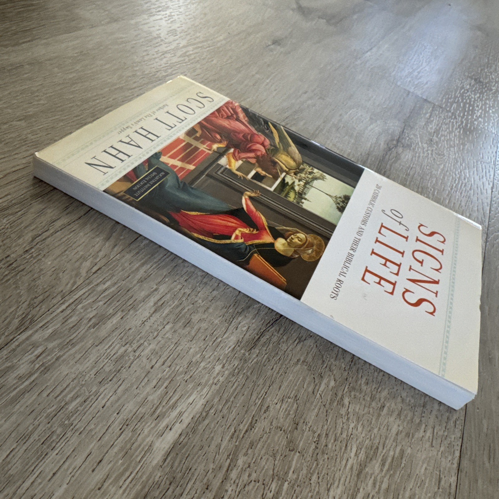 SIGNS OF LIFE By Scott Hahn *Excellent Condition*