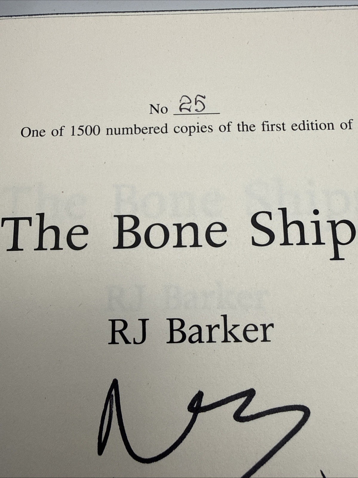 The Bone Ships RJ Barker SIGNED Numbered #25 of 1500 Broken Binding Edition